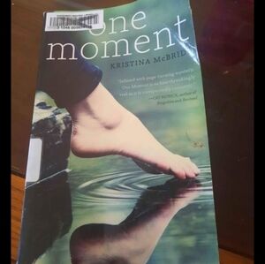 One Moment By Kristina McBride